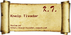 Kneip Tivadar névjegykártya